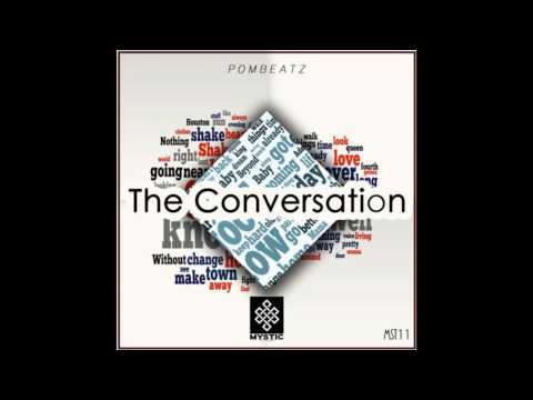 Pombeatz - The Conversation (Original Mix)