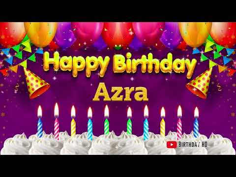 Azra Happy birthday To You - Happy Birthday song name Azra 🎁