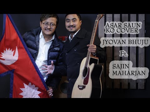 Asar Saun Ko Simsime Jharima- Seasons//Jyovan Bhuju ft Sajin Maharjan Cover