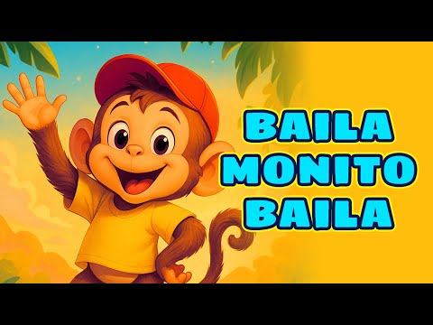Baila Monito Baila - Canción infantil divertida y súper pegajosa