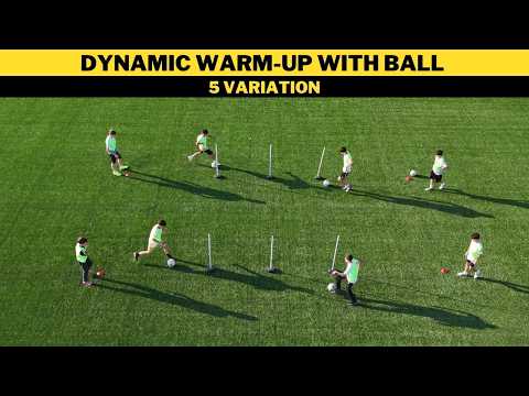 Dynamic Warm Up with Ball | 5 Variations |  Football/Soccer Training