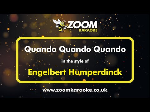 Engelbert Humperdinck - Quando Quando Quando Dance Version - Karaoke Version from Zoom Karaoke