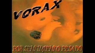 Vorax - Por Sentimiento Pesado (2000) (Disco Completo)