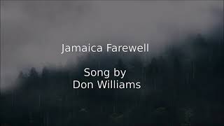 Jamaica Farewell Lyrics(Don Williams)