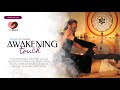 Awakening Touch