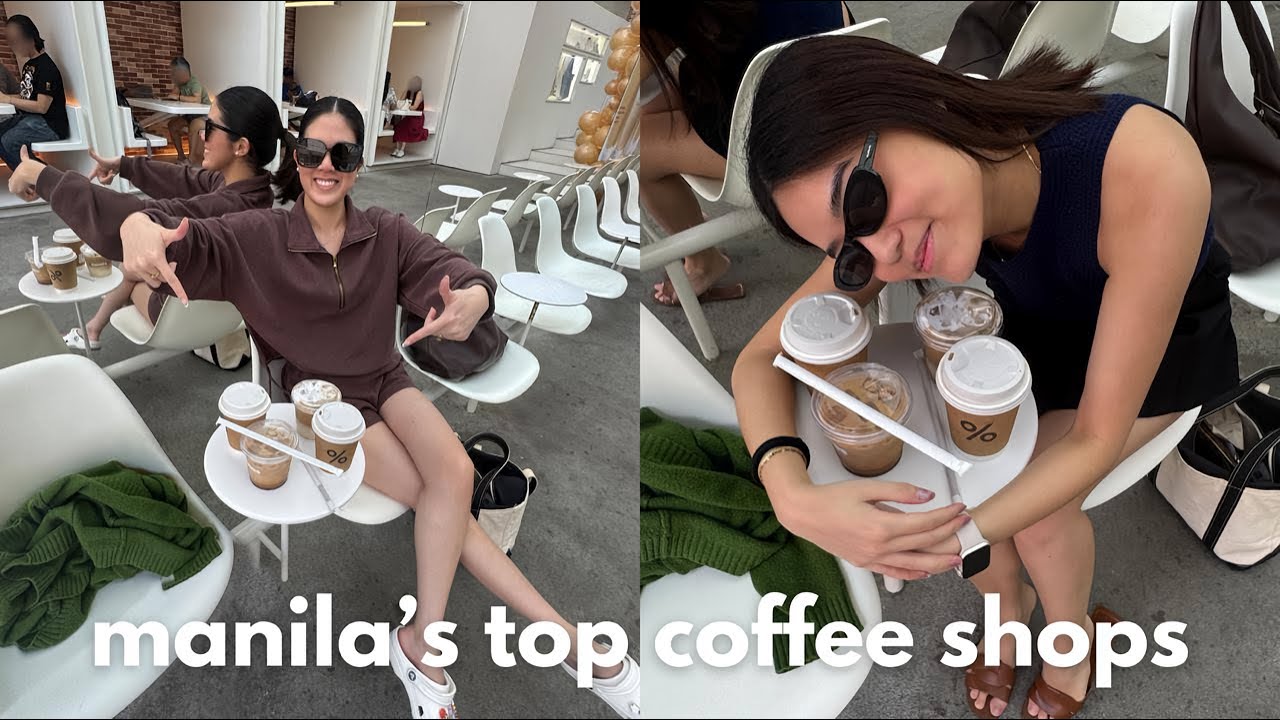 8 Best Coffee Shops (in Manila, Philippines ) 🇵🇭 | WhatChynnaWears