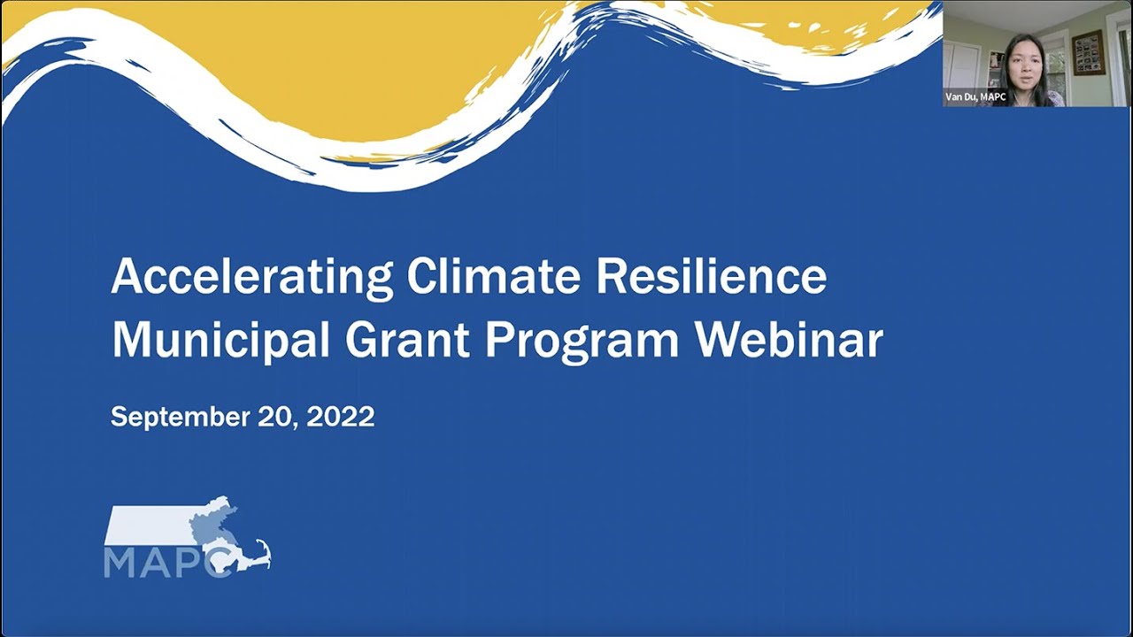 Accelerating Climate Resilience​ (ACR) Municipal Grant Program Webinar