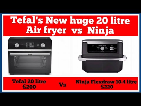 Ninja Flexdraw vs Tefals new 20 litre Air Fryer