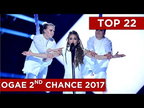 TOP 22 | OGAE Second Chance Contest 2017