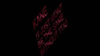 KANE - It just won´t be the same without you (x-mas)