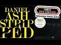 Daniel Ash - An American Dream - vinyl rip - Stripped - Test Pressing - Kevin Gray - needle drop