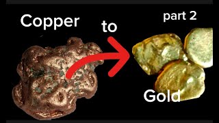 How to separate gold from copper 2