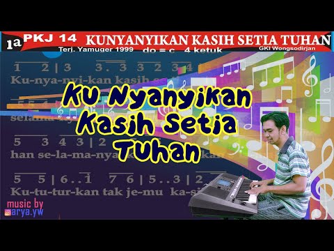 PKJ 14 - KU NYANYIKAN KASIH SETIA TUHAN