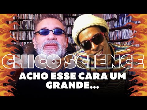 Chico Science - I think this guy is great...