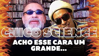 Chico Science - Acho Esse Cara Um Grande...