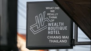 Wealth Boutique Hotel review in Chiang Mai, Thailand @Travelsnippetsnow