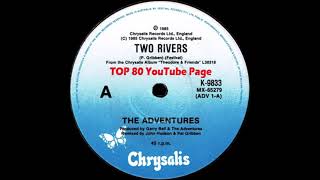 The Adventures - Two Rivers (Extended Version)