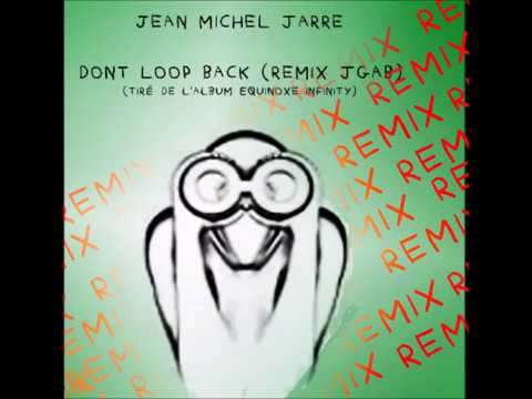 RemixDontloopBackbyJgabfromJMJarreversion19 1