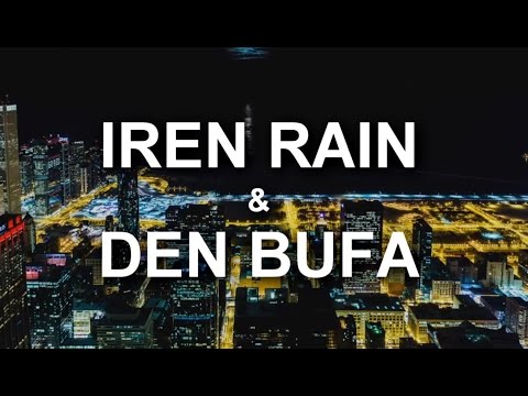 IREN RAIN feat. DEN BUFA - Ты и я (караоке видео)