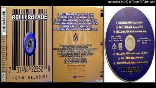 Movin' Melodies – Rollerblade (Original Mix – 1996)