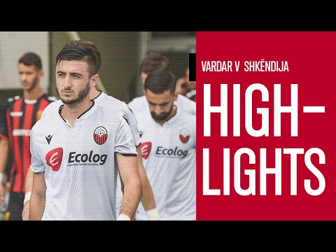 HIGHLIGHTS | Vardar 2 - 2 Shkëndija