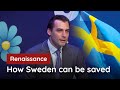 How Sweden can be saved | Thierry Baudet [EN]