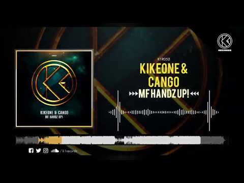 K1 & CANGO - MF Handz Up! [K1R052]