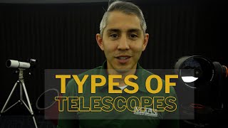Types of Telescopes