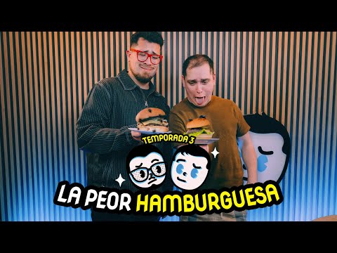 NO SÉ SI FUE TAN ASÍ - LA PEOR HAMBURGUESA @claudiomichaux @elluchomiranda