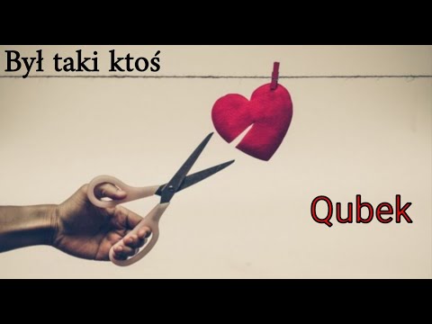 Qubek - Był taki ktoś (cover)