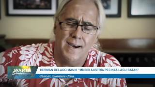 Download lagu HERMAN DELAGO MANIK// MUSISI AUSTRIA PECINTA LAGU BATAK mp3