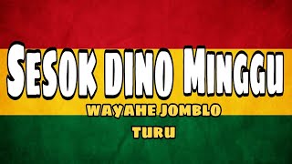 Download lagu SESUK DINO MINGGU - VERSI REGGAE mp3