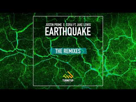 Justin Prime x D3FAI ft Jake Lewis - Earthquake (EWAVE Remix)