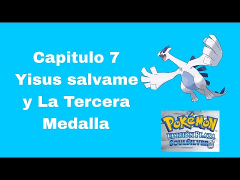 Pokémon Plata Duallocke - EP.7 - Especial: Yisus sálvame y La Tercera Medalla