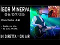 PUNTATA 48 IGOR MINERVA Dagli Il Via Io Dal Mare Un Nuovo Giorno O Un Giorno Nuovo New