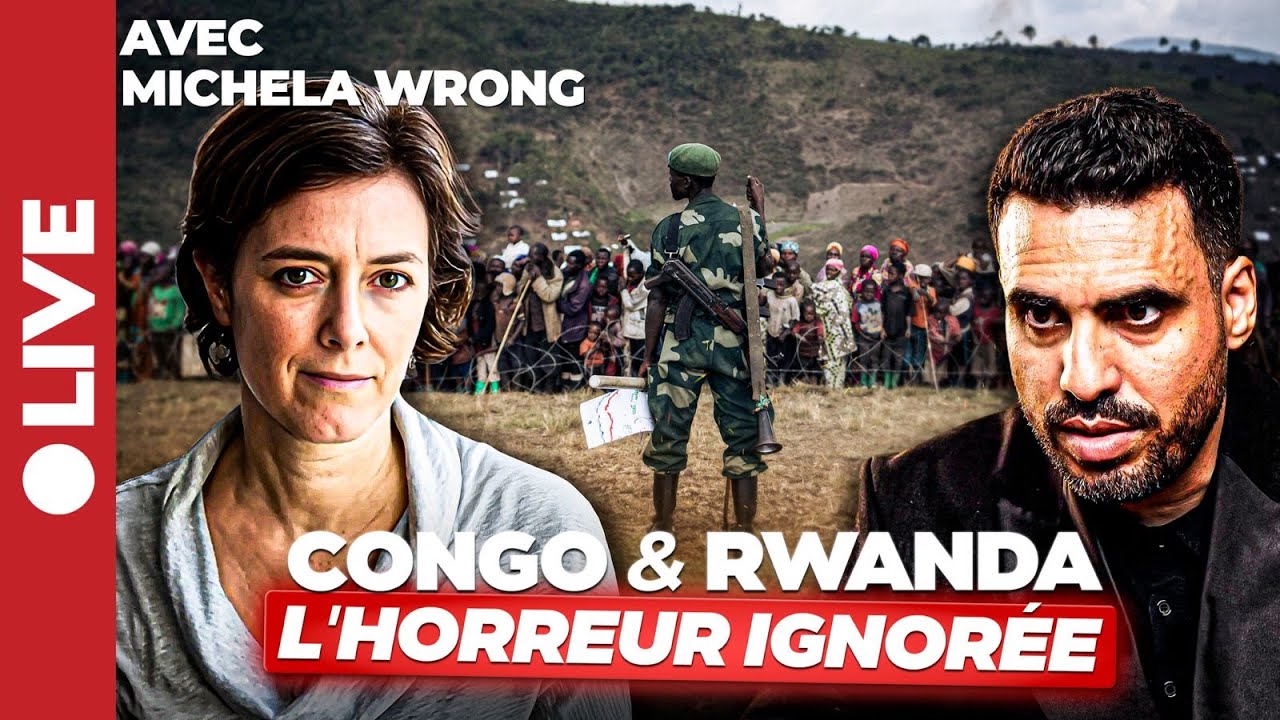 Congo: la guerre secrète du Rwanda? | Idriss Aberkane reçoit Michela Wrong