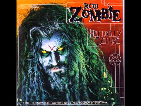 Rob Zombie - Superbeast (Pitched Down)