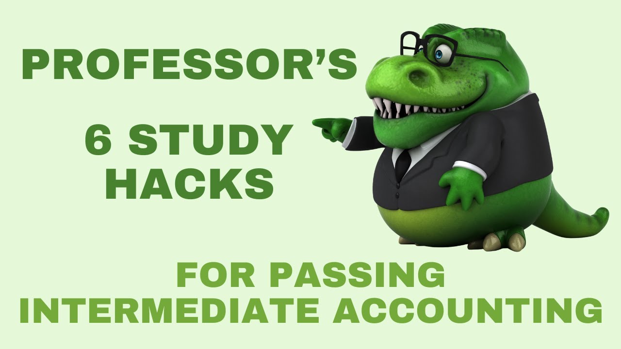 Intermediate Accounting Doesn't Have to Be Hard (Here's Why)