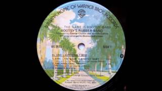 Bootsy Collins - Munchies For Your Love 1977