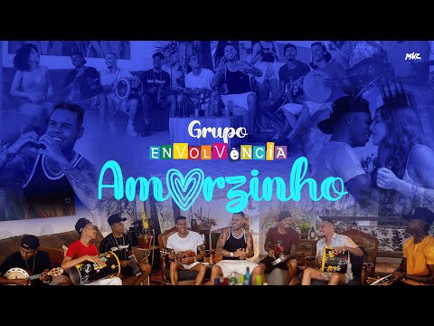 Amorzinho - Grupo Envolvencia