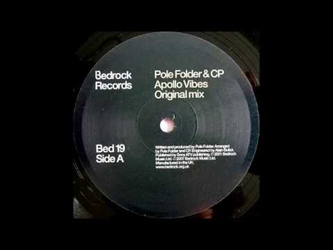 Pole Folder & CP - Apollo Vibes (Original Mix) [Bedrock Records 2001]