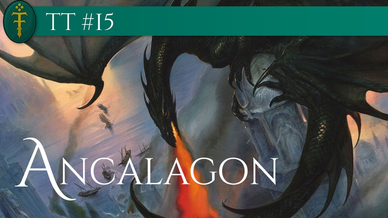 TT #15 - Ancalagon the Black