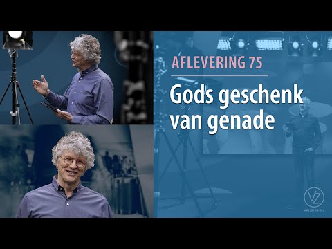 Gods geschenk van genade (aflevering 75)