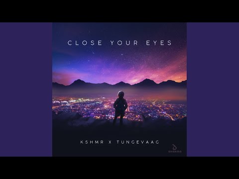 Close Your Eyes (VIP Mix) (Slowed Version)