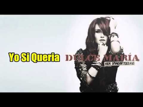 Dulce María - Sin Fronteras (Album Completo)