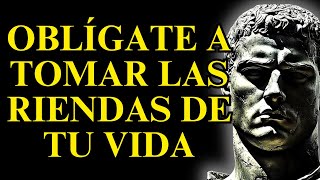 TOMA LAS RIENDAS DE TU VIDA o TODO SE CAERÁ A PEDAZOS | 15 LECCIONES de ESTOICISMO