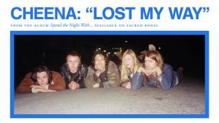 Cheena - Lost My Way (Official Audio)