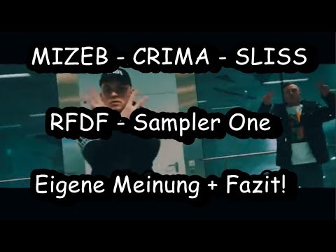 #RFDF - Albumanalyse + Fazit | MiZeb, Crima & Sliss - Rap für die Family Sampler 1