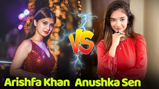 Arishfa khan vs Anushka Sen  All LIKEE and Tik Tok