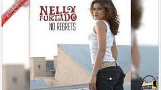 Nelly Furtado - ^_^ No Regrets ^_^ RnB 2K14